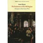 Arno Mayer: The Persistence of the Old Regime