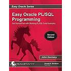 John Garmany: Easy Oracle PL/SQL Programming 2nd Edition