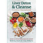 Brittney Davis, Craig Williams: Liver Detox &; Cleanse