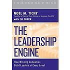 Noel M Tichy: The Leadership Engine