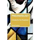 Professor Daniel Castelo: Pneumatology: A Guide for the Perplexed