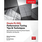 Michael Rosenblum: Oracle PL/SQL Performance Tuning Tips & Techniques