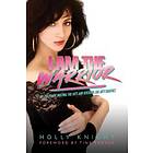 Holly Knight: I Am the Warrior