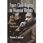 Thomas F Jackson: From Civil Rights to Human