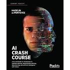 Hadelin de Ponteves: AI Crash Course