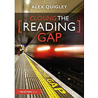 Alex Quigley: Closing the Reading Gap