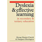 Morag Hunter-Carsch, Margaret Herrington: Dyslexia and Effective Learning in Secondary Tertiary Education