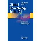 Adnan Nasir: Clinical Dermatology Trials 101