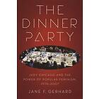 Jane F Gerhard: The Dinner Party