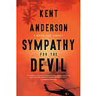 Kent Anderson: Sympathy For The Devil