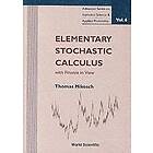 Thomas Mikosch: Elementary Stochastic Calculus, With Finance In View