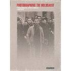 Janina Struk: Photographing the Holocaust