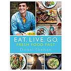 Donal Skehan: Eat. Live. Go Fresh Food Fast