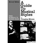 Douglas Moore: A Guide to Musical Styles