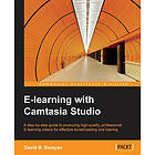 David B Demyan: E-learning with Camtasia Studio