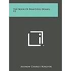 Andrew Charles Borzner: The Book of Beautiful Homes, V5