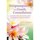 Ulrich E Dupree: Ho'oponopono and Family Constellations