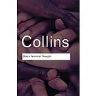 Patricia Hill Collins: Black Feminist Thought