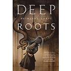 Ruthanna Emrys: Deep Roots