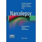 Christian R Baumann, Claudio L Bassetti, Thomas E Scammell: Narcolepsy