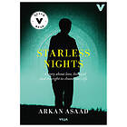 Arkan Asaad: Starless nights a story of love, betrayal and the right to choose y