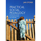 Jan Storo: Practical Social Pedagogy