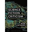 Professor Rob Latham: Science Fiction Criticism