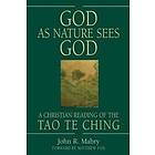 REV John R Mabry: God As Nature Sees