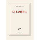 Philippe Lançon: Le lambeau