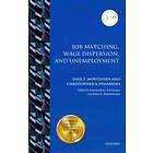 Dale T Mortensen: Job Matching, Wage Dispersion, and Unemployment