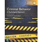 Curt R Bartol: Criminal Behavior: A Psychological Approach, Global Edition