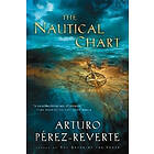 Arturo Perez-Reverte: The Nautical Chart