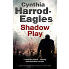 Cynthia Harrod-Eagles: Shadow Play