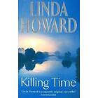 Linda Howard: Killing Time