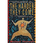 Michael Thelwell, Perry Henzell: The Harder They Come