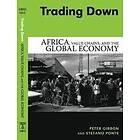 Peter Gibbon: Trading Down