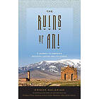 Krikor Balakian: The Ruins of Ani