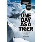 John Porter: One Day as a Tiger