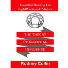 Rodney Collin: The Theory Of Celestial Influence