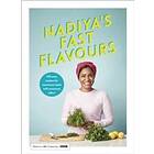 Nadiya Hussain: Nadiya's Fast Flavours