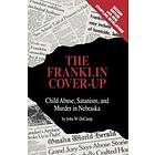 John W Decamp: The Franklin Cover-Up