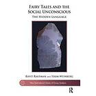 Ravit Raufman, Haim Weinberg: Fairy Tales and the Social Unconscious