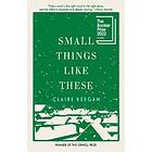 Claire Keegan: Small Things Like These