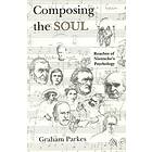 Graham Parkes: Composing the Soul