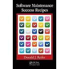 Donald J Reifer: Software Maintenance Success Recipes