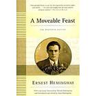 Ernest Hemingway: Moveable Feast