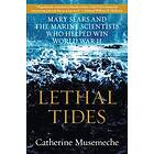 Catherine Musemeche: Lethal Tides