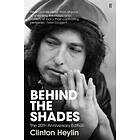 Clinton Heylin: Behind the Shades