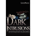 Louis Proud: Dark Intrusions