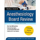 Sudharma Ranasinghe: Anesthesiology Board Review Pearls of Wisdom 3/E